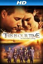 Watch This Is Our Time Megashare9
