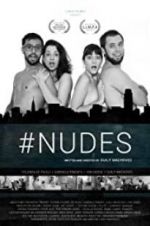 Watch #Nudes Megashare9