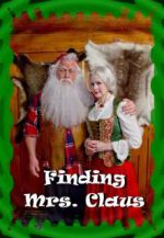 Watch Finding Mrs. Claus Megashare9