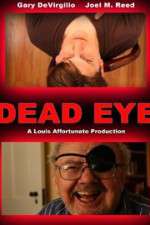 Watch Dead Eye Megashare9