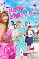 Watch Kath & Kimderella Megashare9