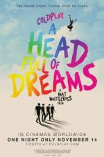 Watch Coldplay: A Head Full of Dreams Megashare9