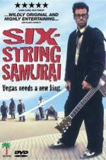 Watch Six-String Samurai Megashare9