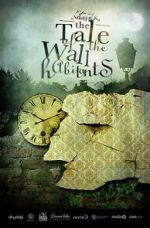 Watch The Tale of the Wall Habitants (Short 2012) Megashare9