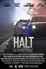 Watch Halt: The Motion Picture Megashare9