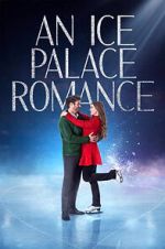 Watch An Ice Palace Romance Megashare9