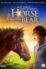 Watch A Horse Called Bear Megashare9