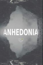 Watch Anhedonia Megashare9