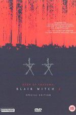 Watch Shadow of the Blair Witch Megashare9