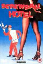 Watch Screwball Hotel Megashare9