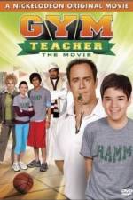 Watch Gym Teacher: The Movie Megashare9