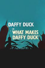 Watch What Makes Daffy Duck (Short 1948) Megashare9