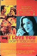 Watch I Love You Don't Touch Me Megashare9
