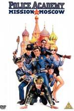 Watch Police Academy: Mission to Moscow Megashare9