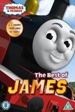 Watch Thomas & Friends - The Best Of James Megashare9