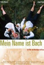 Watch My Name Is Bach Megashare9
