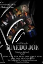 Watch Tuxedo Joe Megashare9