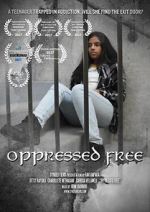 Watch Oppressed Free Megashare9