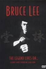 Watch Bruce Lee The Legend Lives On Megashare9