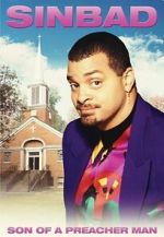 Watch Sinbad: Son of a Preacher Man (TV Special 1996) Megashare9