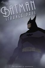 Watch Batman: Strange Days (TV Short 2014) Megashare9