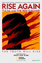 Watch Rise Again: Tulsa and the Red Summer Megashare9