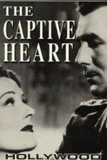 Watch The Captive Heart Megashare9