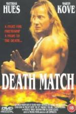 Watch Death Match Megashare9