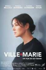 Watch Ville-Marie Megashare9
