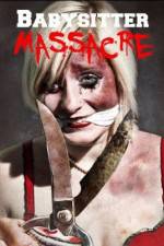 Watch Babysitter Massacre Megashare9