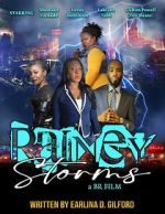 Watch Rainey Storms Megashare9