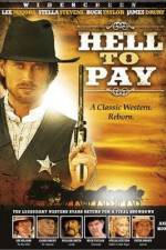 Watch Hell to Pay Megashare9