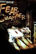 Watch The Fear Chamber Megashare9