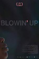 Watch Blowin\' Up Megashare9