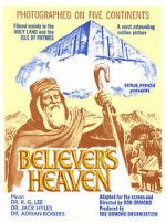 Watch The Believer\'s Heaven Megashare9