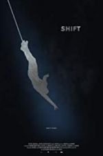 Watch Shift Megashare9