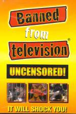 Watch Banned from Television Megashare9