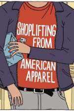 Watch Shoplifting from American Apparel Megashare9