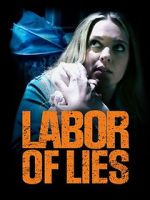 Watch Labor of Lies Megashare9