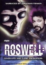 Watch Roswell: Coverups & Close Encounters Megashare9