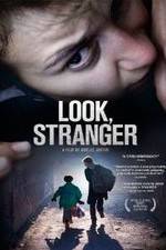 Watch Look, Stranger Megashare9