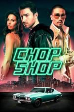 Watch Chop Shop Megashare9