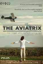 Watch The Aviatrix Megashare9