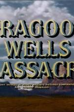 Watch Dragoon Wells Massacre Megashare9