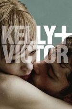 Watch Kelly + Victor Megashare9