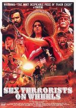 Watch Sex Terrorists on Wheels Megashare9