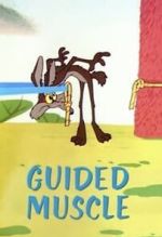 Watch Guided Muscle (Short 1955) Megashare9