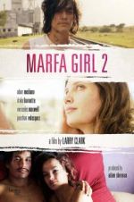 Watch Marfa Girl 2 Megashare9