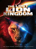 Watch The Lost Lion Kingdom Megashare9