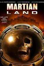 Watch Martian Land Megashare9